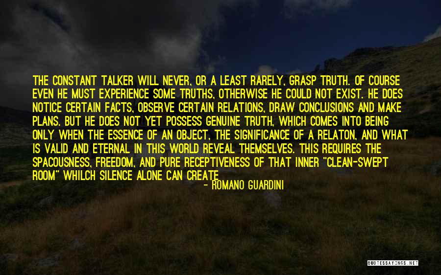 A Room Of One's Own Truth Quotes By Romano Guardini