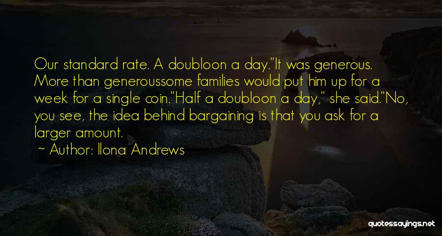 A Rose A Day Quotes By Ilona Andrews