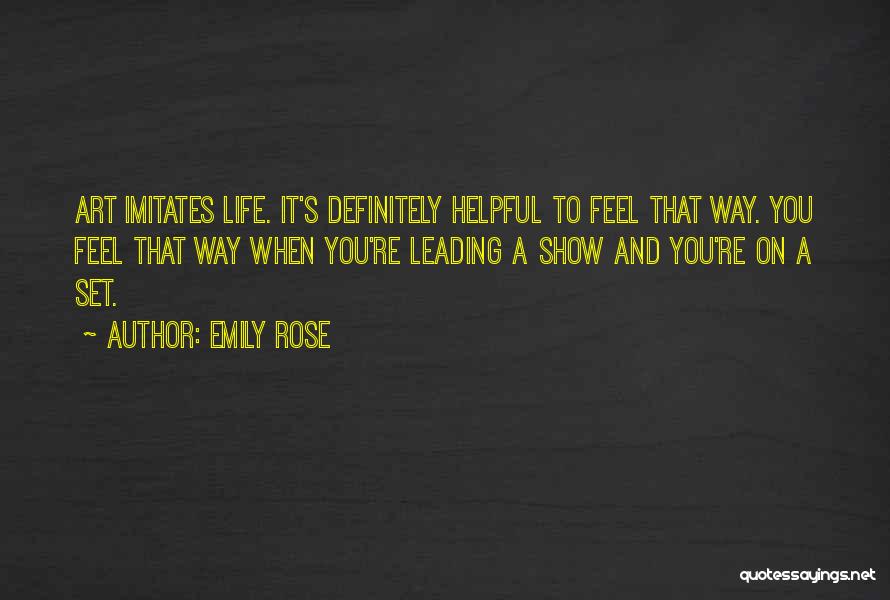 A Rose And Life Quotes By Emily Rose