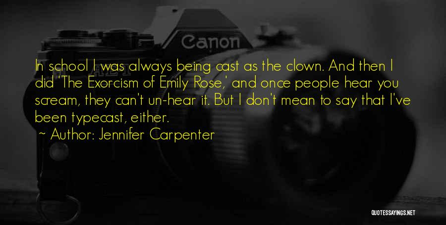 A Rose For Emily Quotes By Jennifer Carpenter