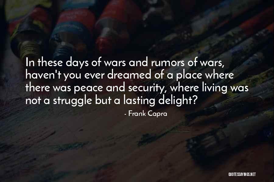 A Rumor Of War Quotes By Frank Capra A Rumor Of War Quotes By Frank Capra