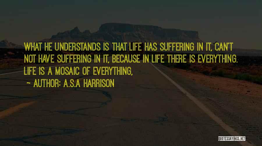 A.S.A Harrison Quotes 1234831