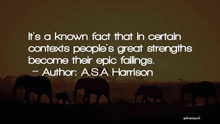 A.S.A Harrison Quotes 1395926