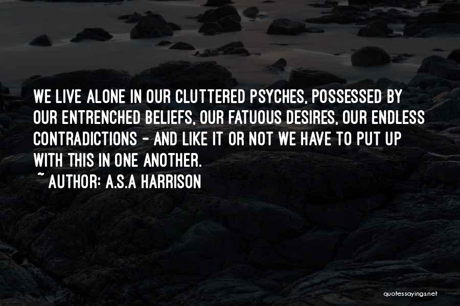 A.S.A Harrison Quotes 1562784