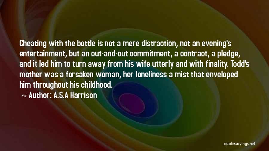 A.S.A Harrison Quotes 1686170
