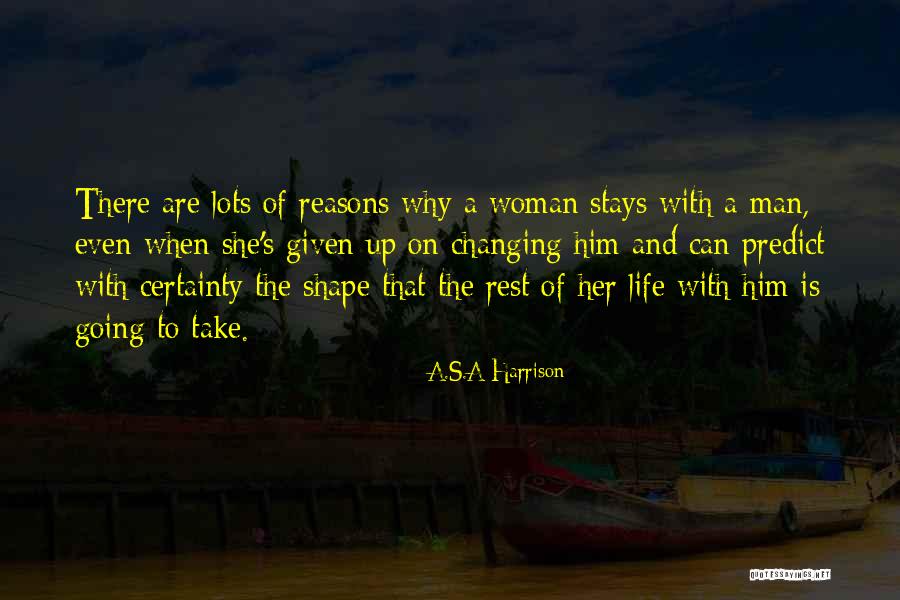 A.S.A Harrison Quotes 519871