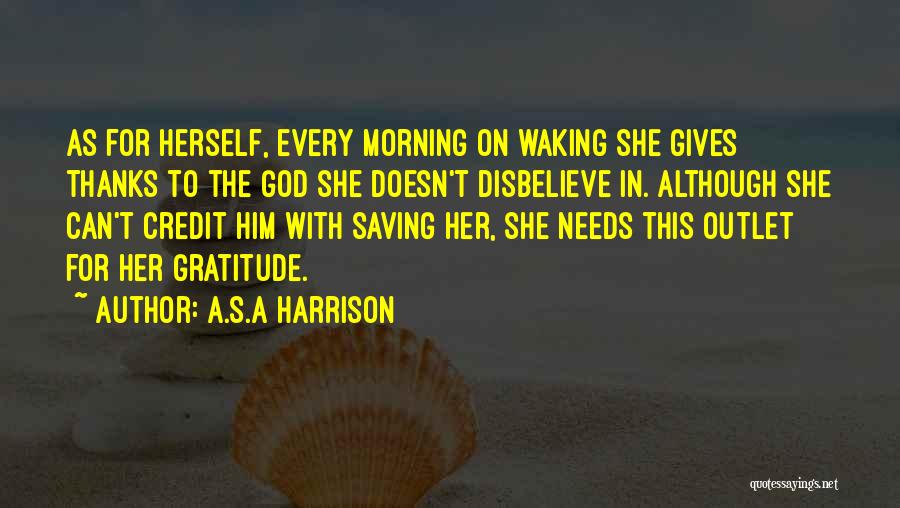 A.S.A Harrison Quotes 713581