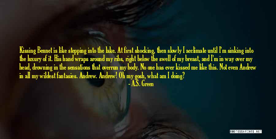 A.S. Green Quotes 1088319 A.S. Green Quotes 1088319