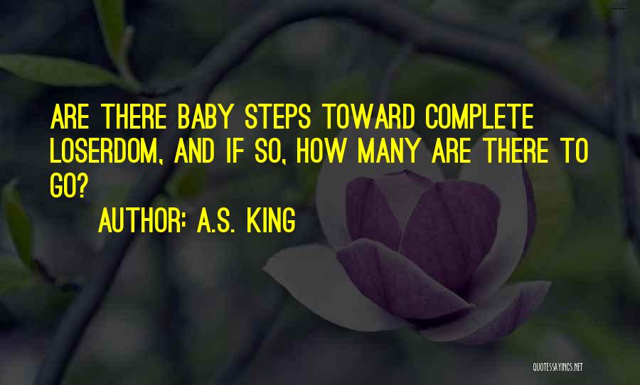 A.S. King Quotes 1176986