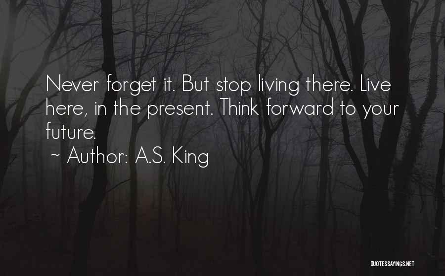 A.S. King Quotes 1295709