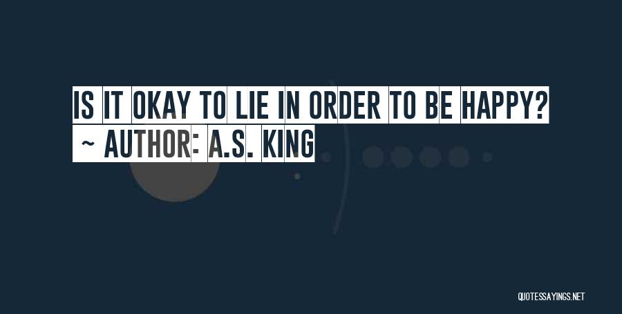 A.S. King Quotes 1376971