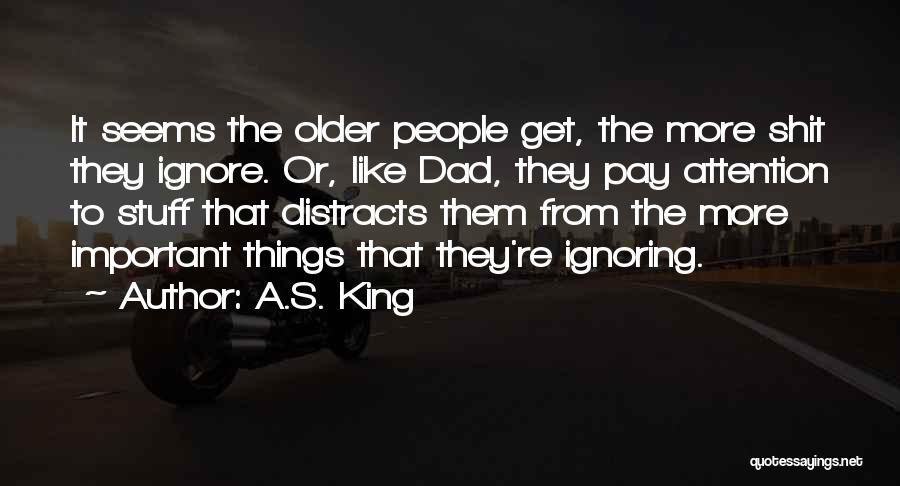 A.S. King Quotes 1477621