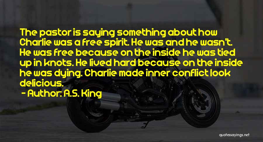 A.S. King Quotes 1571494