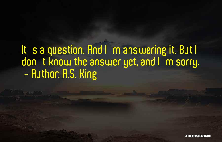 A.S. King Quotes 2171488