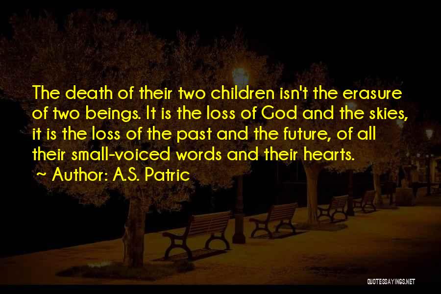 A.S. Patric Quotes 1425774