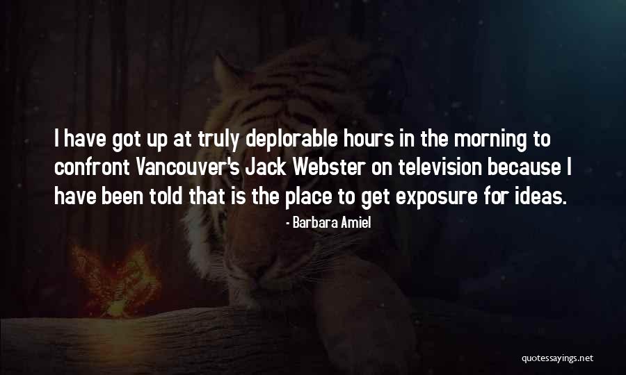 A Sabbath Morning Quotes By Barbara Amiel A Sabbath Morning Quotes By Barbara Amiel