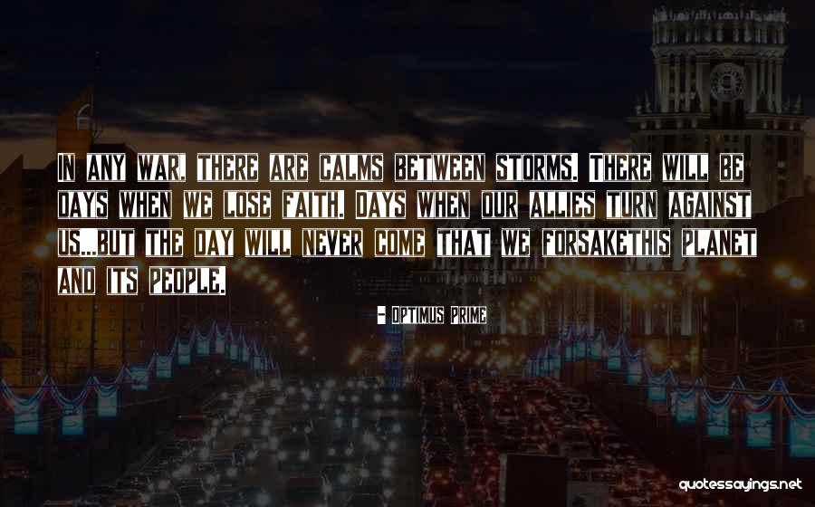 A Sabbath Morning Quotes By Optimus Prime A Sabbath Morning Quotes By Optimus Prime