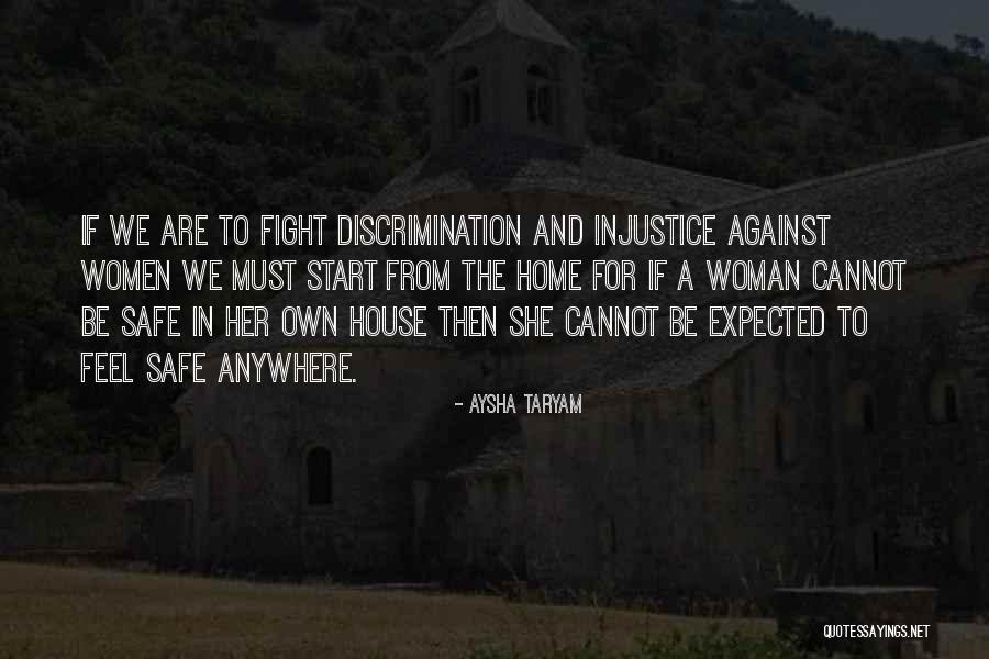 A Safe Home Quotes By Aysha Taryam A Safe Home Quotes By Aysha Taryam