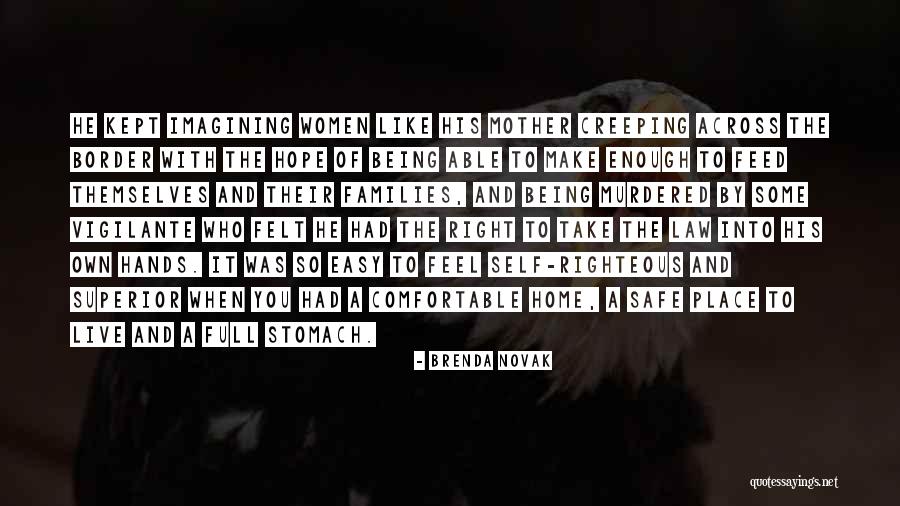 A Safe Home Quotes By Brenda Novak A Safe Home Quotes By Brenda Novak
