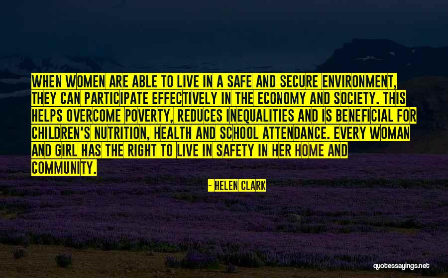 A Safe Home Quotes By Helen Clark