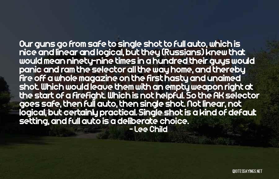 A Safe Home Quotes By Lee Child