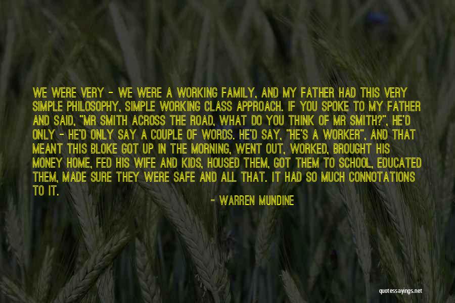 A Safe Home Quotes By Warren Mundine A Safe Home Quotes By Warren Mundine
