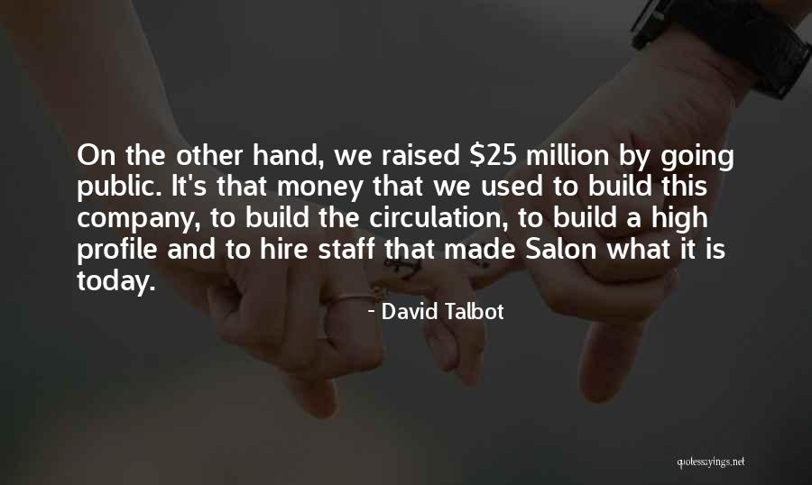 A Salon Quotes By David Talbot A Salon Quotes By David Talbot