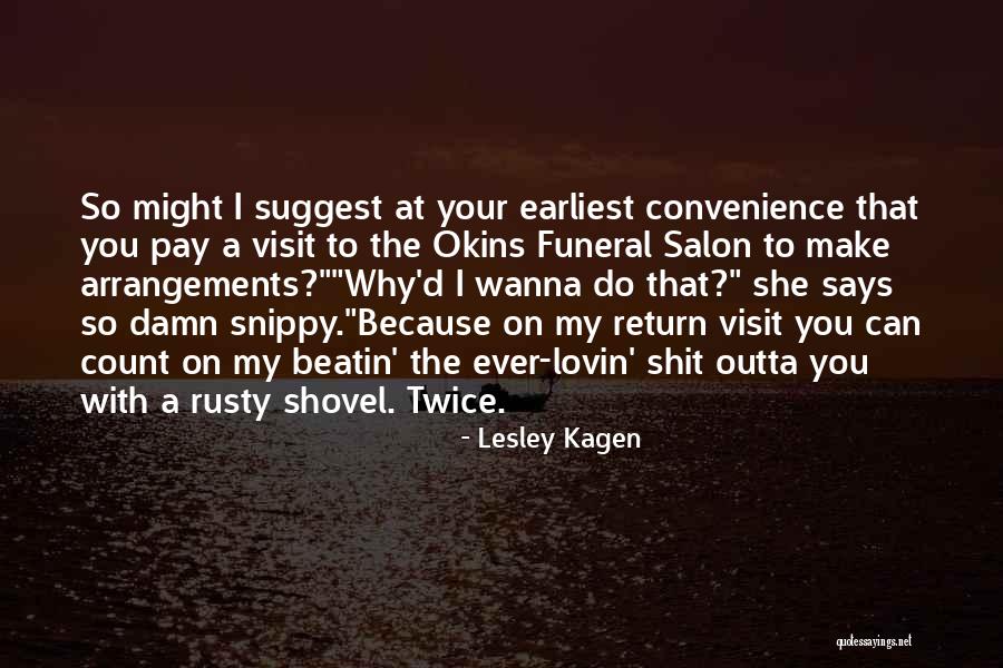 A Salon Quotes By Lesley Kagen A Salon Quotes By Lesley Kagen