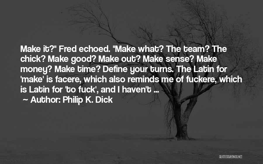 A Scanner Darkly Quotes By Philip K. Dick