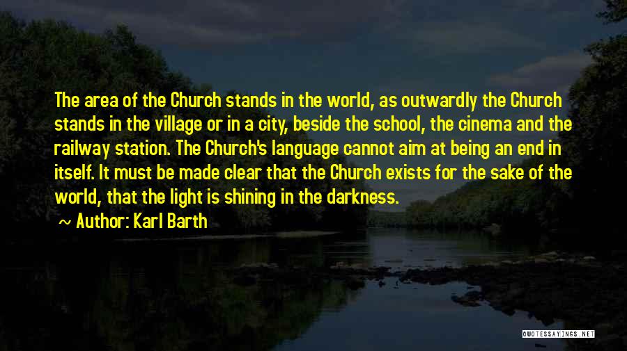 A School For My Village Quotes By Karl Barth