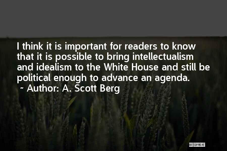 A. Scott Berg Quotes 228762