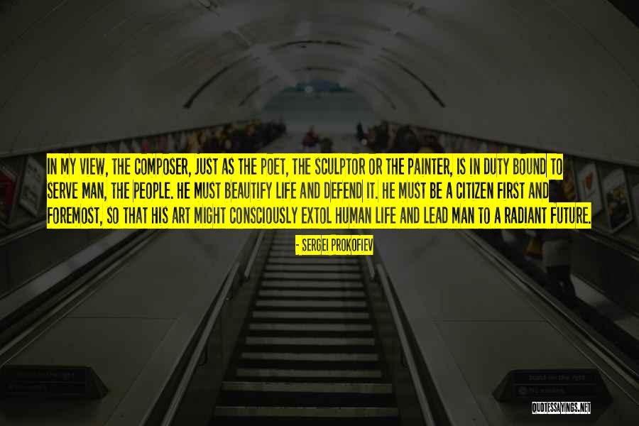 A Sculptor Quotes By Sergei Prokofiev A Sculptor Quotes By Sergei Prokofiev