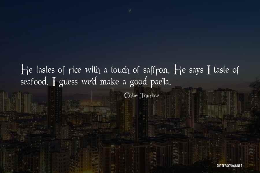 A Seafood Quotes By Chloe Thurlow A Seafood Quotes By Chloe Thurlow