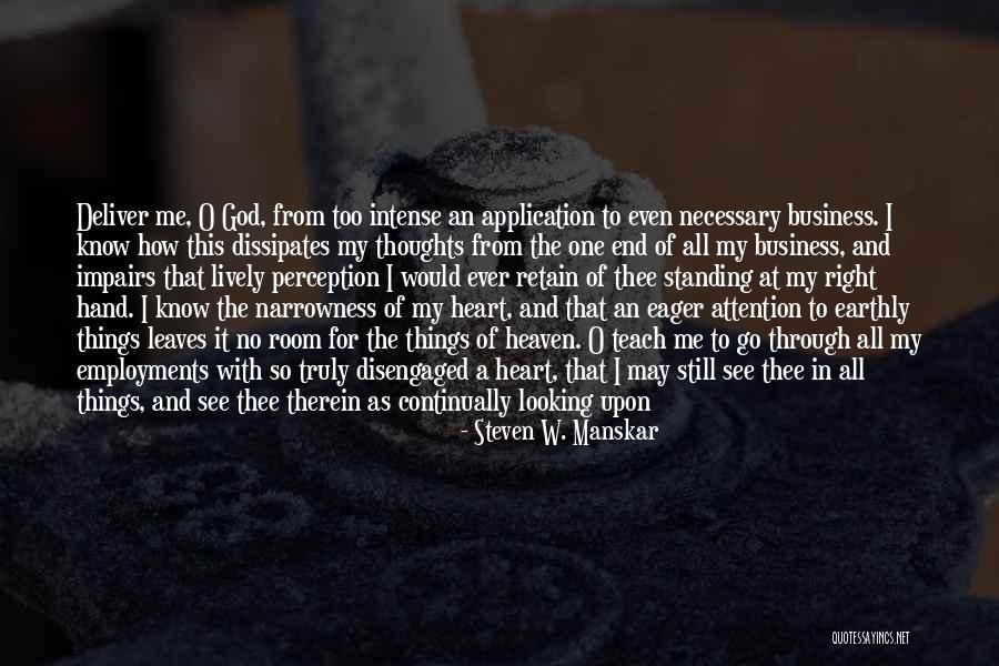 A Searching Heart Quotes By Steven W. Manskar A Searching Heart Quotes By Steven W. Manskar
