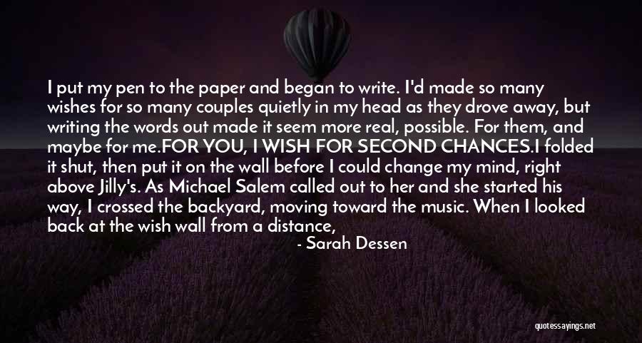 A Second Chance Love Quotes By Sarah Dessen