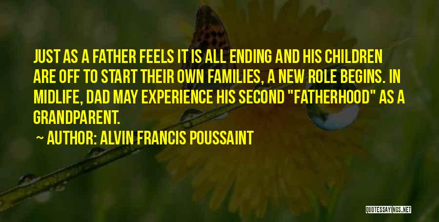 A Second Dad Quotes By Alvin Francis Poussaint