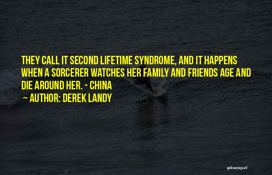 A Second Family Quotes By Derek Landy