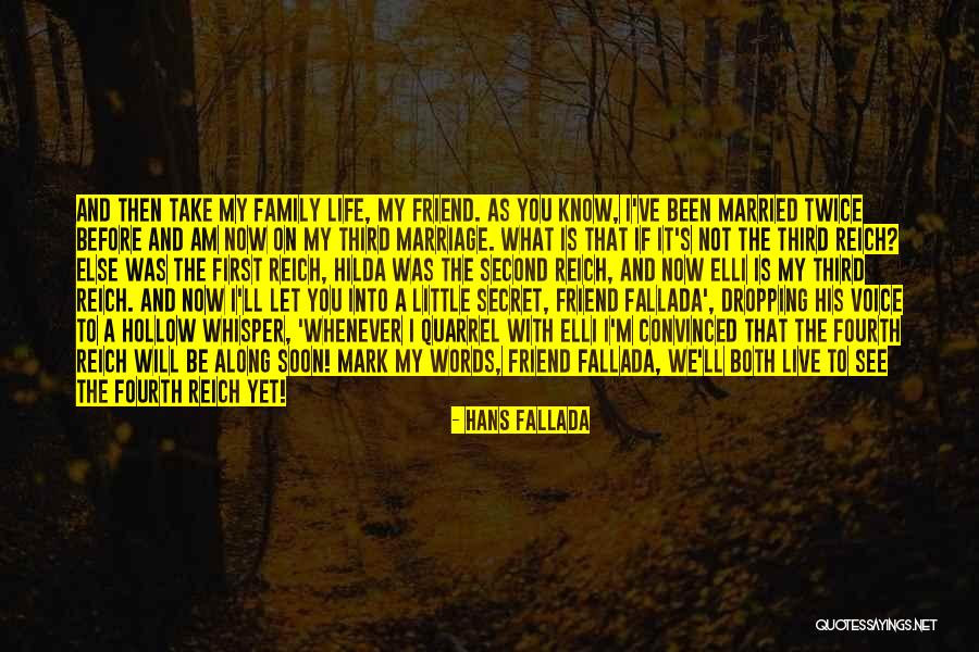 A Second Family Quotes By Hans Fallada A Second Family Quotes By Hans Fallada