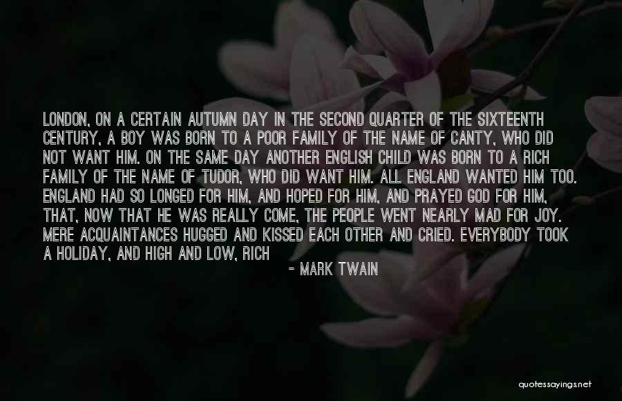 A Second Family Quotes By Mark Twain