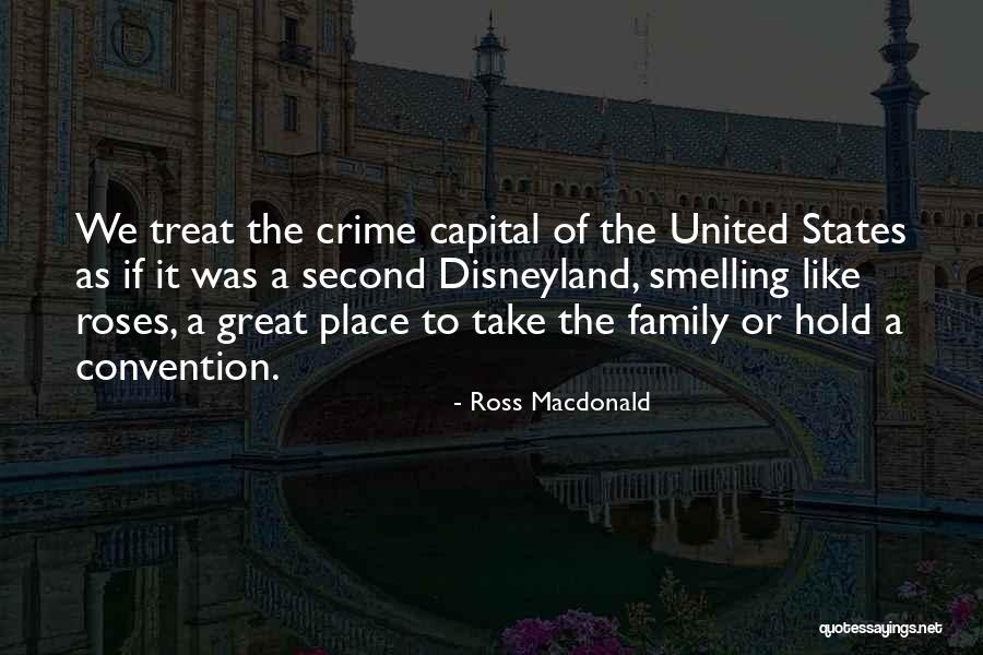 A Second Family Quotes By Ross Macdonald A Second Family Quotes By Ross Macdonald