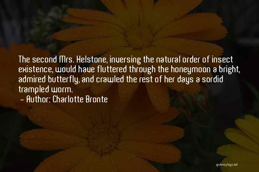 A Second Marriage Quotes By Charlotte Bronte