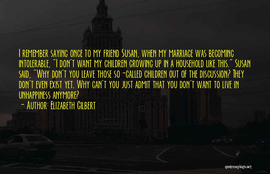 A Second Marriage Quotes By Elizabeth Gilbert