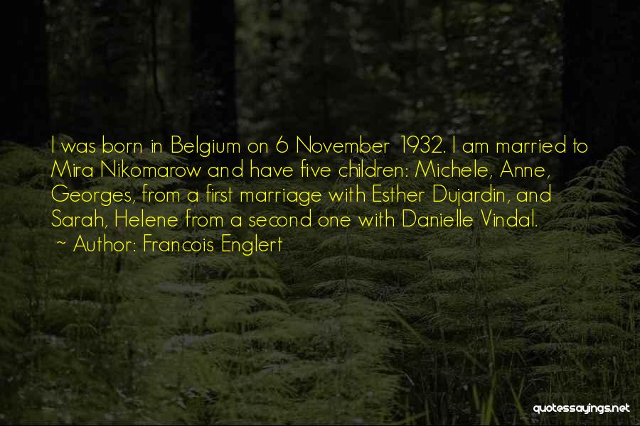 A Second Marriage Quotes By Francois Englert