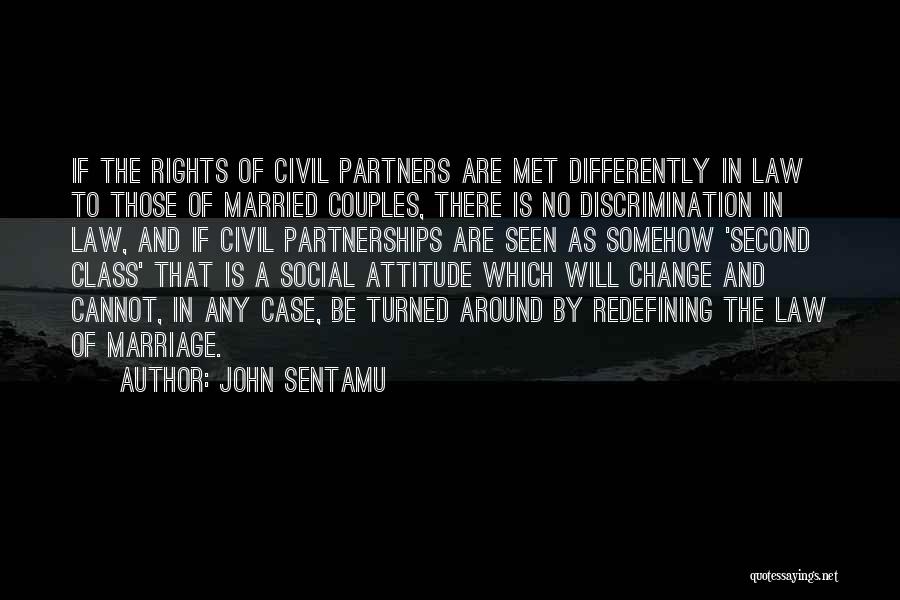 A Second Marriage Quotes By John Sentamu