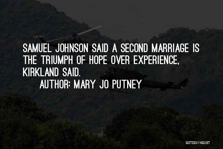 A Second Marriage Quotes By Mary Jo Putney