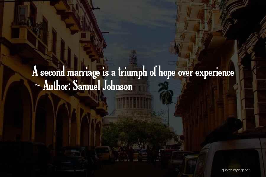 A Second Marriage Quotes By Samuel Johnson