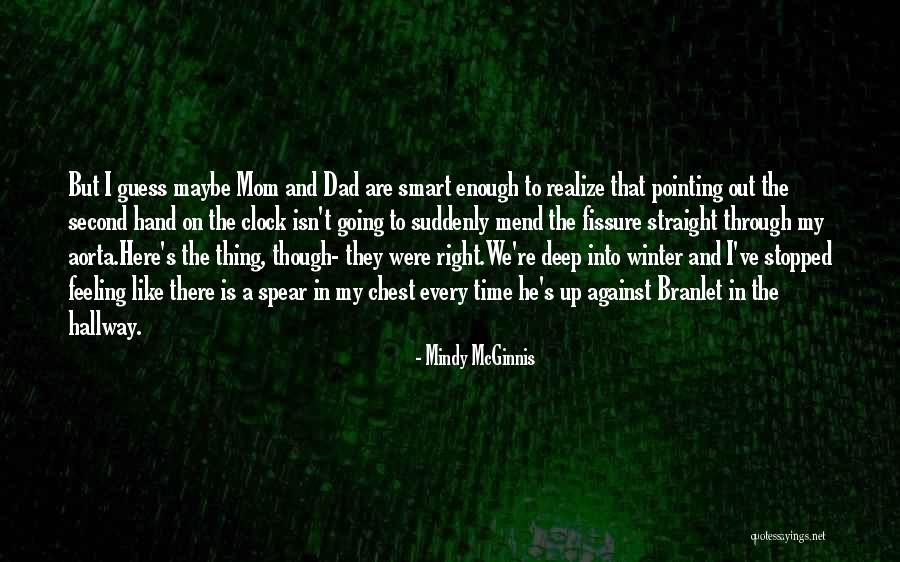 A Second Mom Quotes By Mindy McGinnis A Second Mom Quotes By Mindy McGinnis