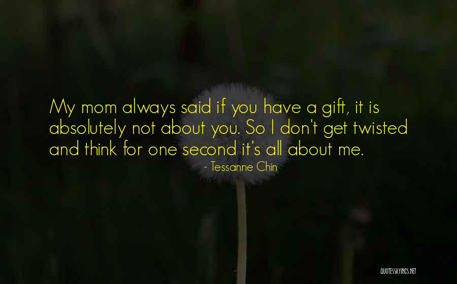 A Second Mom Quotes By Tessanne Chin