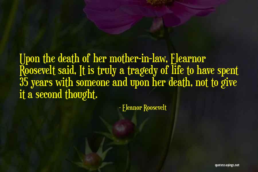 A Second Mother Quotes By Eleanor Roosevelt A Second Mother Quotes By Eleanor Roosevelt