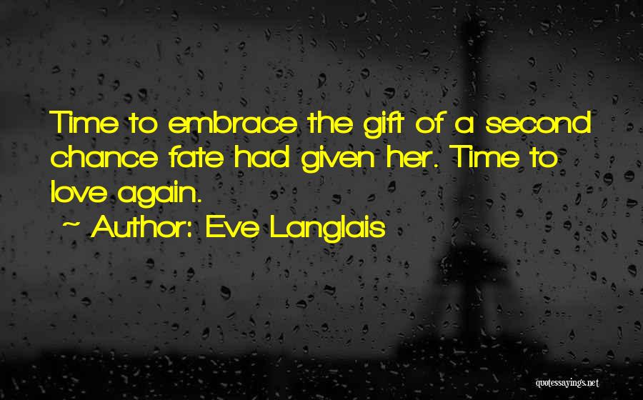 A Second Quotes By Eve Langlais